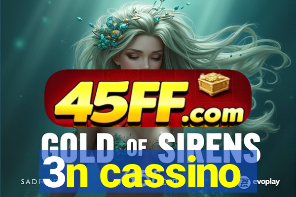 3n cassino